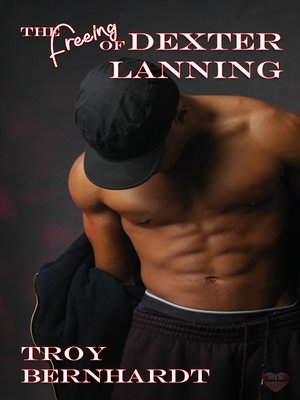 cover image of The Freeing of Dexter Lanning